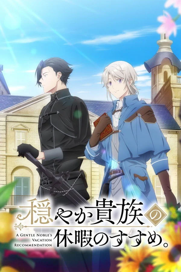 Xem Phim Kỳ Nghỉ Dưỡng Của Chàng Quý Tộc Ôn Hòa (Odayaka Kizoku no Kyuuka no Susume)